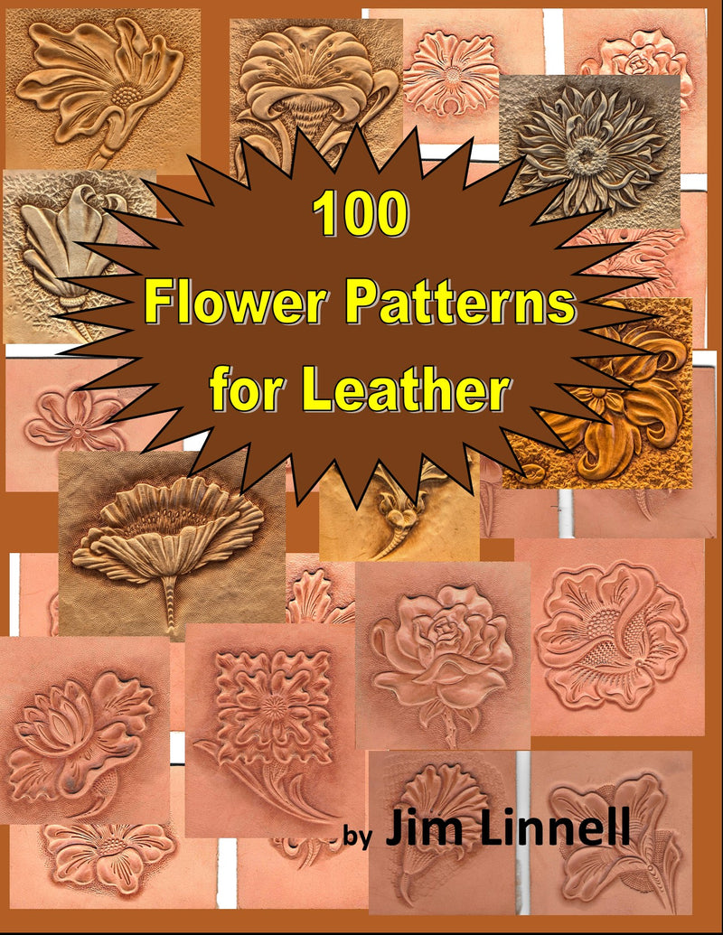 100 Flower Patterns for Leather by Jim Linnell – Elktracks Studio