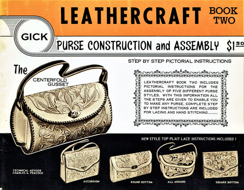 Leathercraft Book Two by James E. Gick